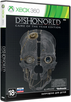 скачать бесплатно Dishonored: Game of the Year Edition XBOX 360 торрент